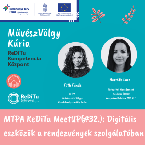 MTPA ReDiTu MeetUP(#32.): Digitális eszközök a rendezvények szolgálatában